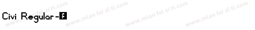 Civi Regular字体转换